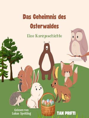 cover image of Das Geheimnis des Osterwaldes